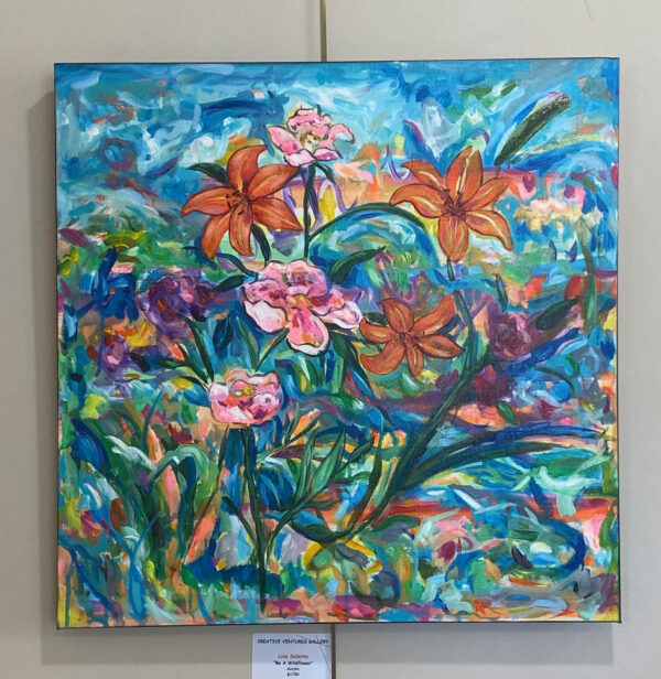 Be A Wildflower by Lisa Salerno